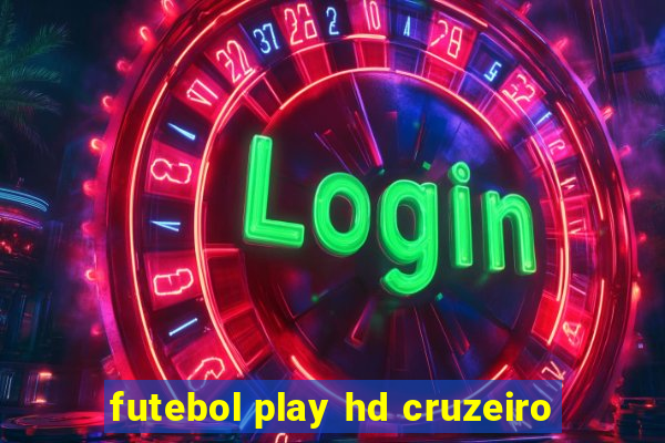 futebol play hd cruzeiro